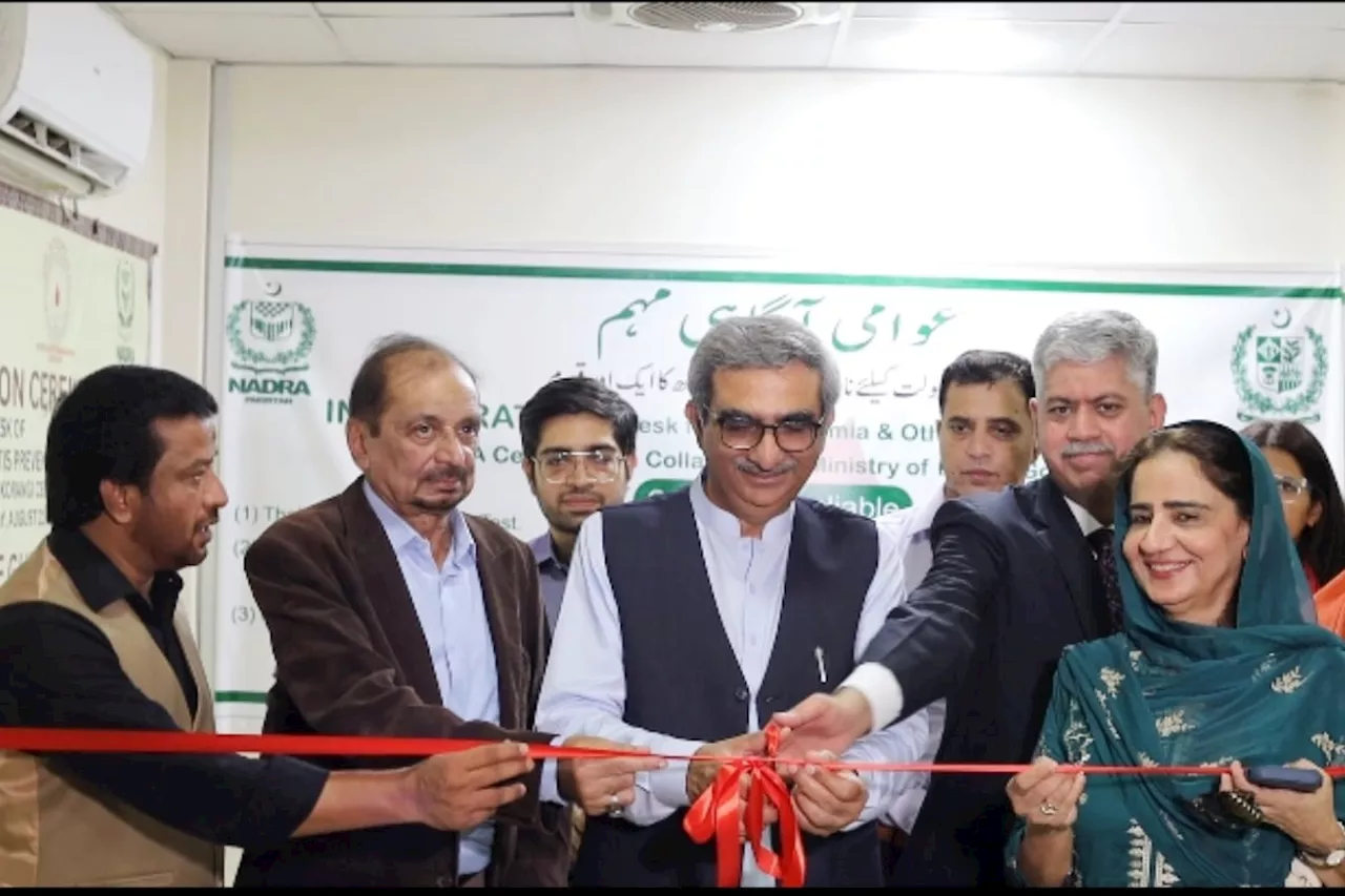 NADRA, Sindh Govt establish diagnostic desk of Thalassemia, Hepatitis