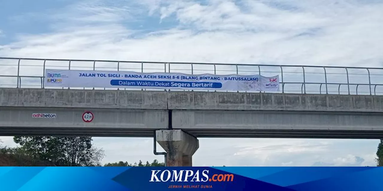 Segera Berlaku, Ini Besaran Tarif Baru Tol Sigli-Banda Aceh