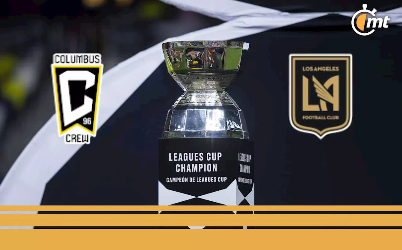 Columbus Crew y LAFC se verán las caras en la Final de la Leagues Cup