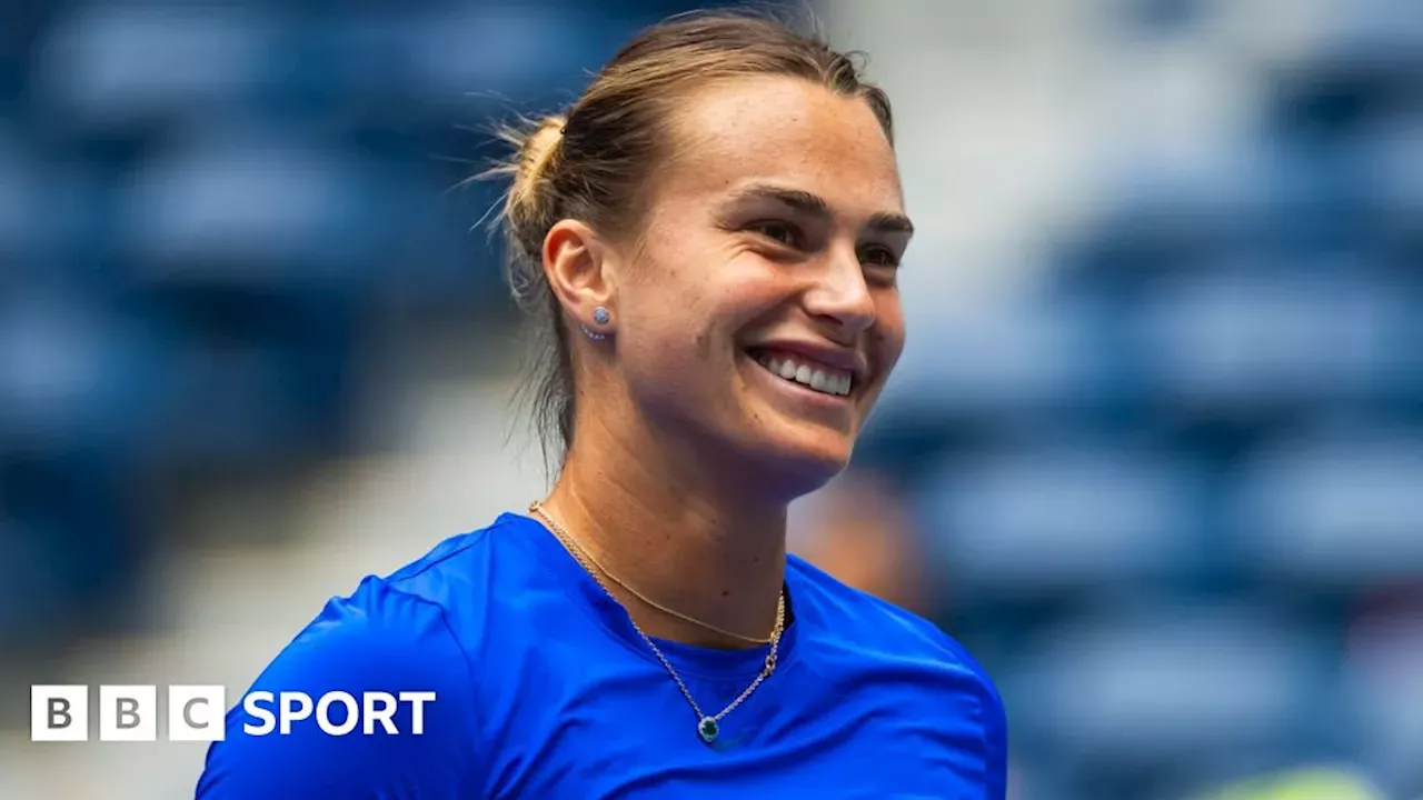 US Open 2024 Aryna Sabalenka finding 'things which bring joy' as she