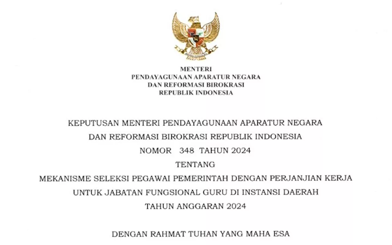 KepmenPANRB 348 Tahun 2024 tentang Mekanisme Seleksi PPPK Guru 2024 Terbit, P1 Belum Aman