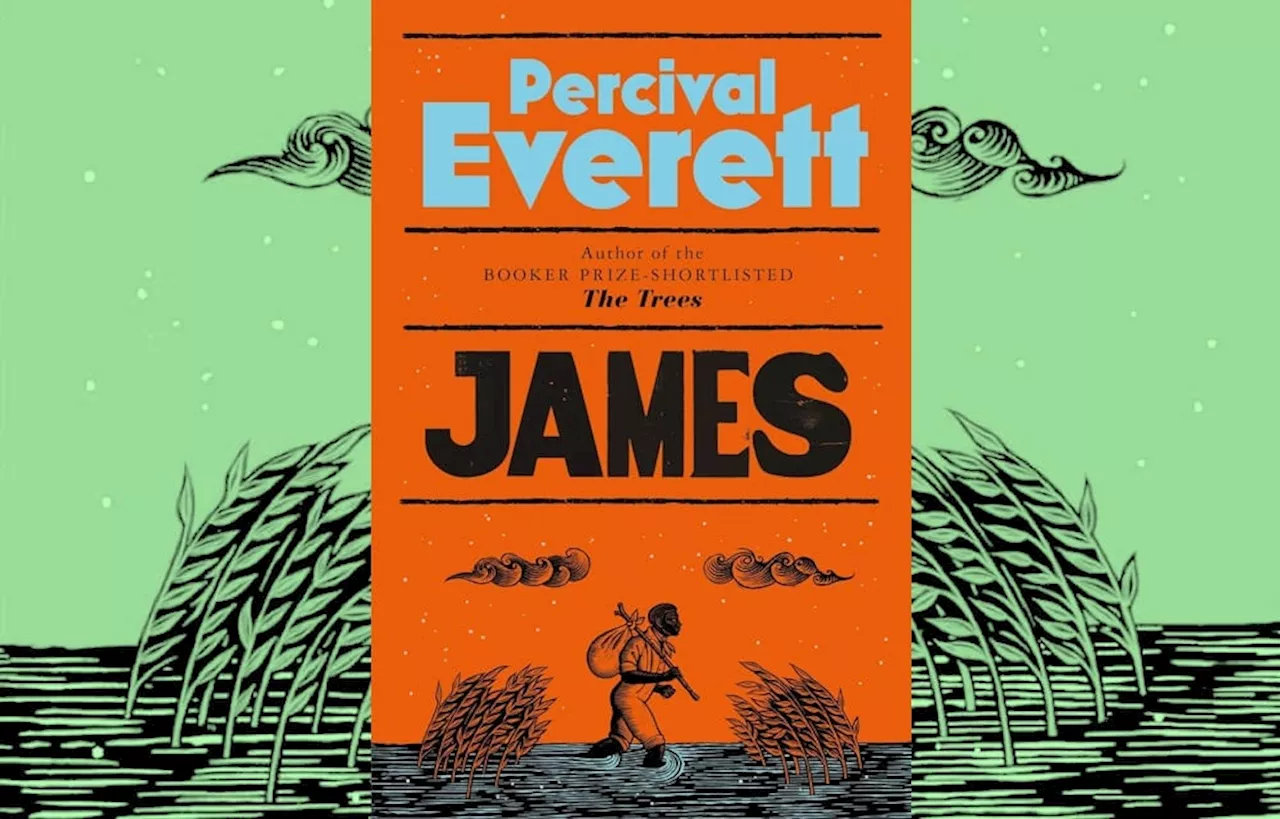 Percival Everett's James: Riveting reimagining of Twain's classic with a haunting new voice