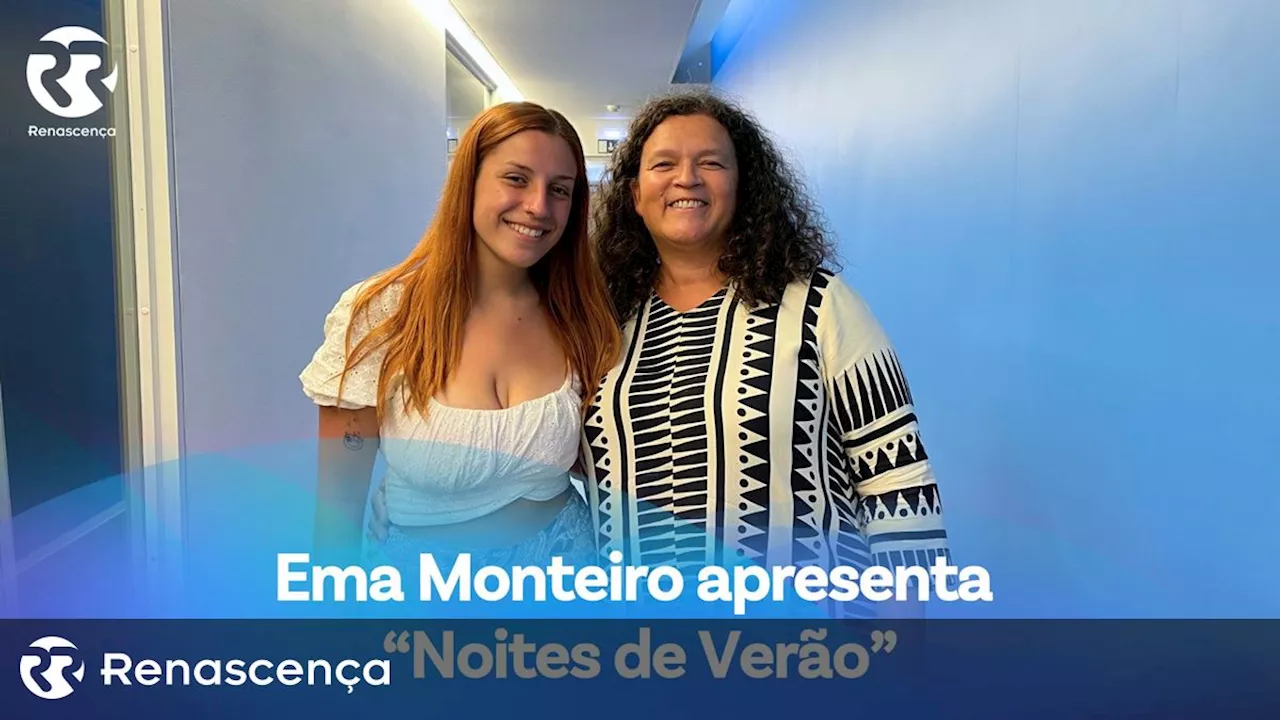 Ema Monteiro apresenta single de estreia na Renascença