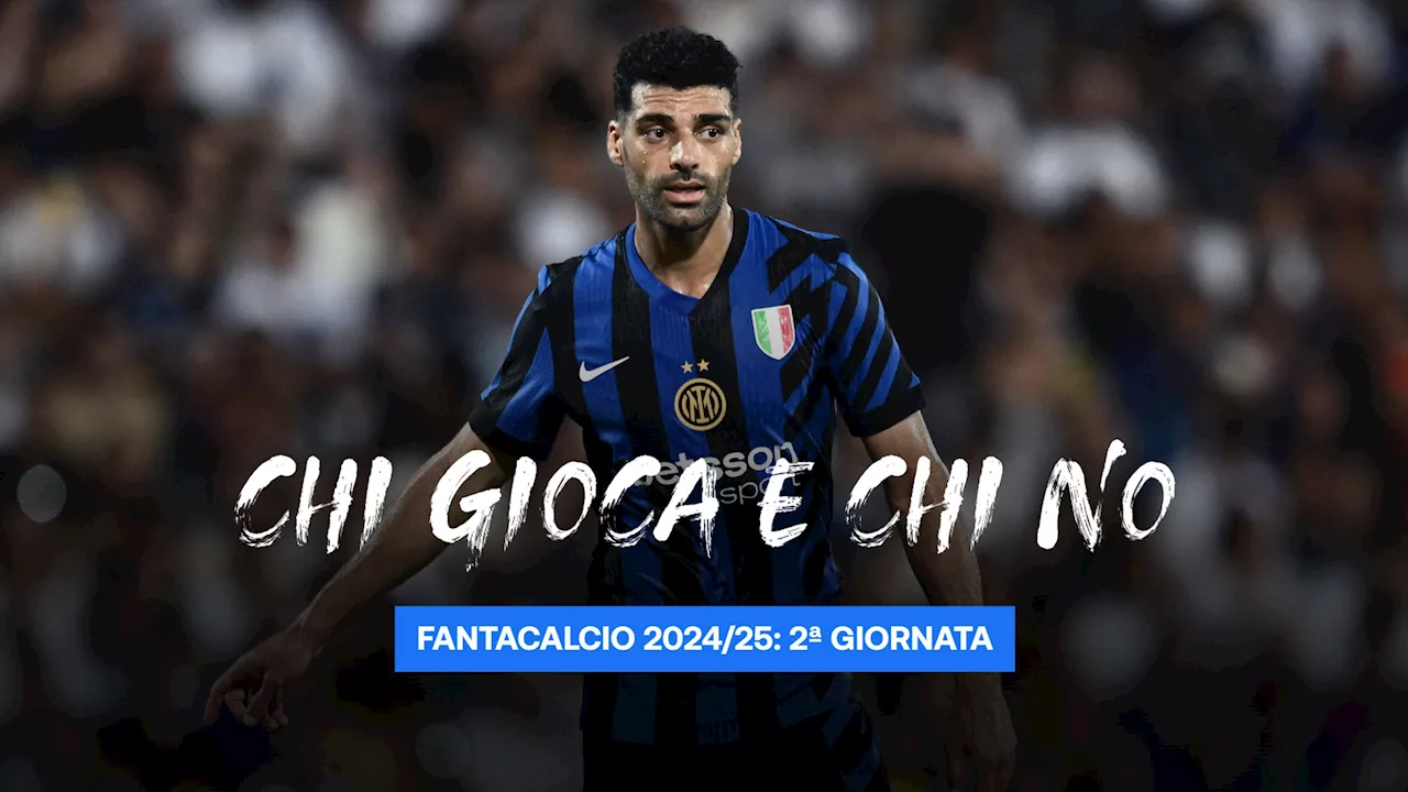 Fantacalcio 2ª giornata, chi gioca, chi no: Taremi, Dybala, Jovic, Samardzic, Yildiz, Pavard, Pohjanpalo, Adams