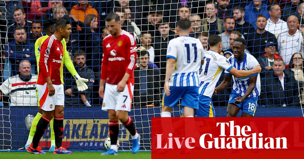 Brighton v Manchester United: Premier League