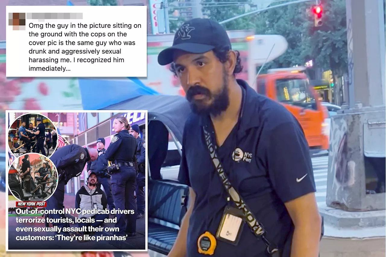 NYC pedicab passenger claims menacing driver pictured in The Post sexually harassed her while he was 'beyond drunk'