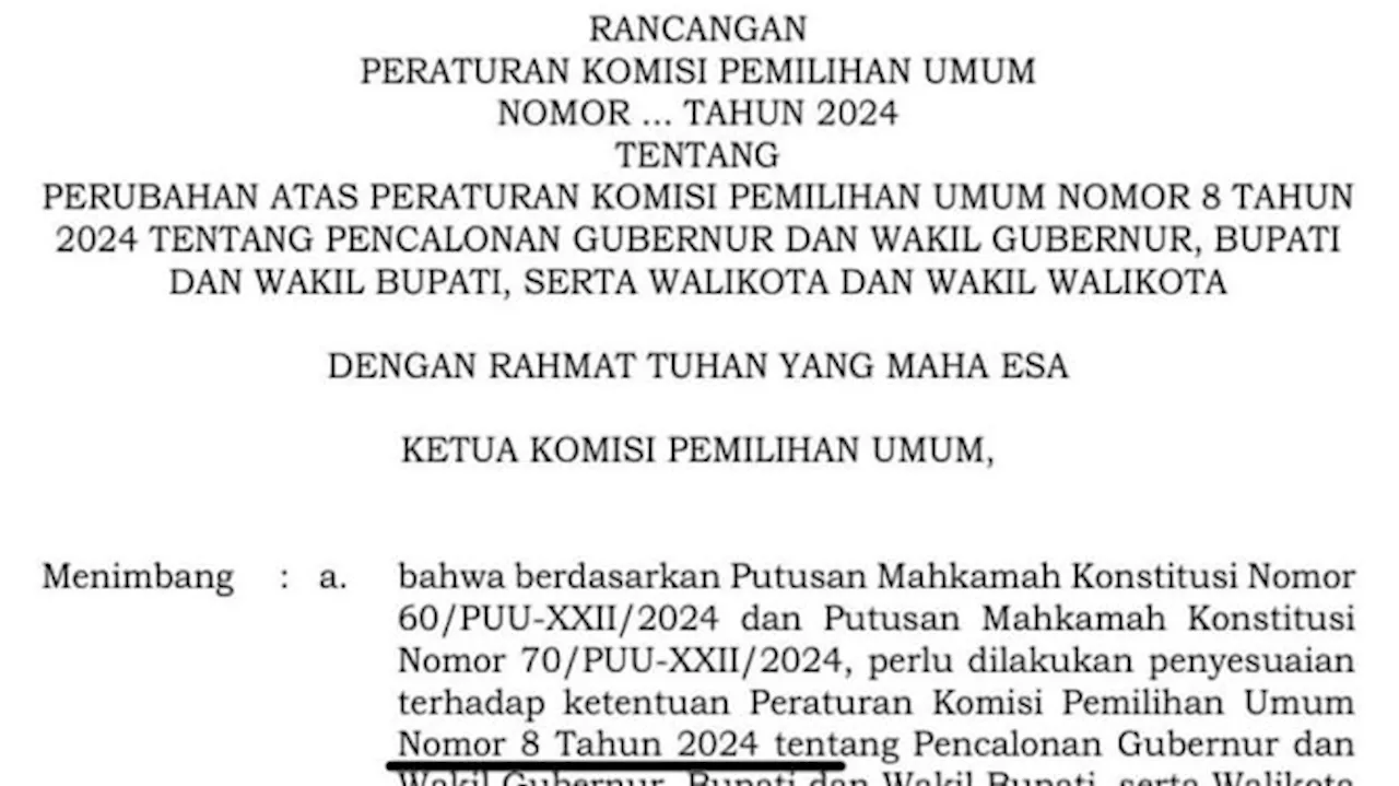 Draft PKPU soal Pencalonan PIlkada Bocor ke Publik, Akomodir Putusan MK?