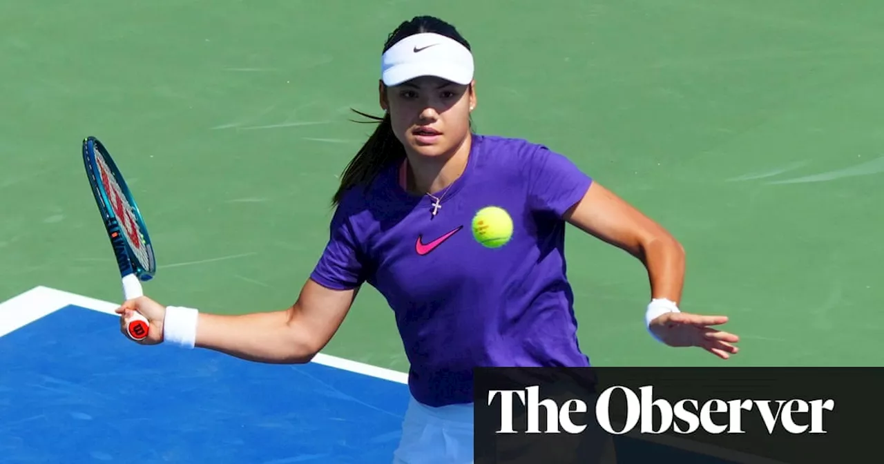 ‘I’m back with a different outlook’: Emma Raducanu’s pride at US Open return