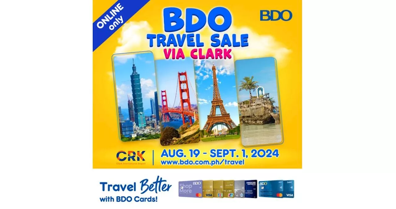 Enjoy exclusive fares at the BDO Travel Sale via Clark