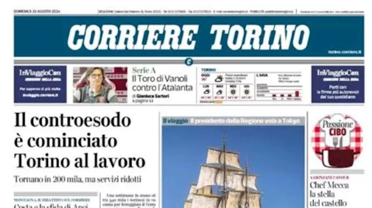 Corriere di Torino in taglio alto di prima pagina: 'Il Toro di Vanoli contro l'Atalanta'