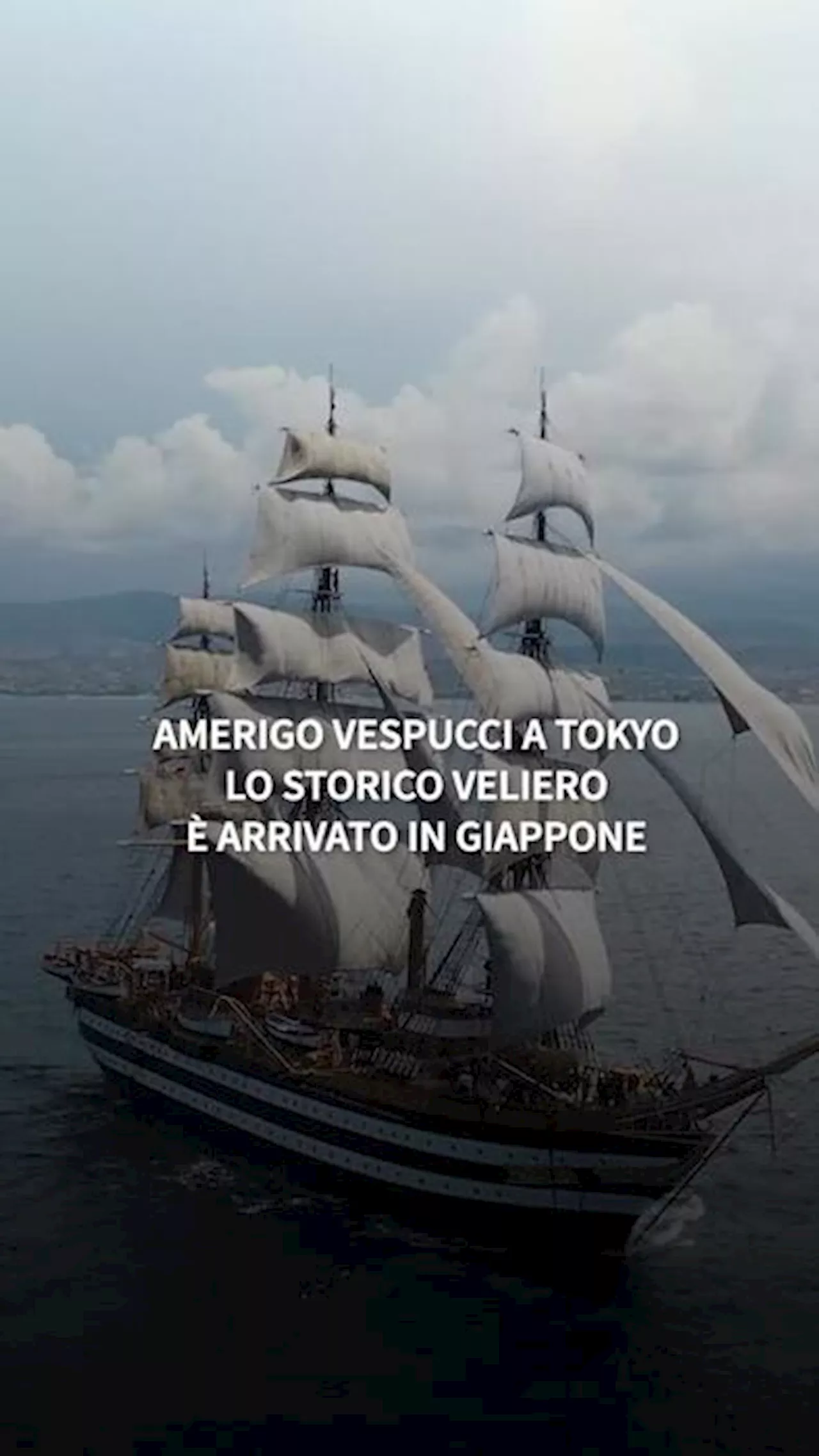 Tokyo accoglie l'Amerigo Vespucci