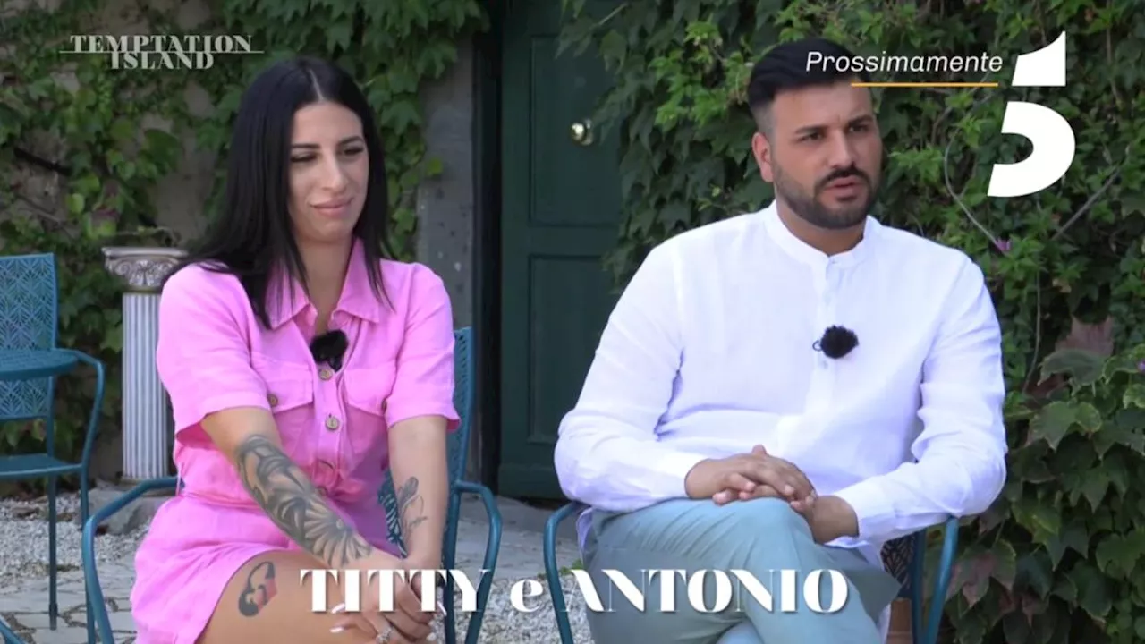 Temptation Island torna a settembre: Titty e Antonio sono la seconda coppia