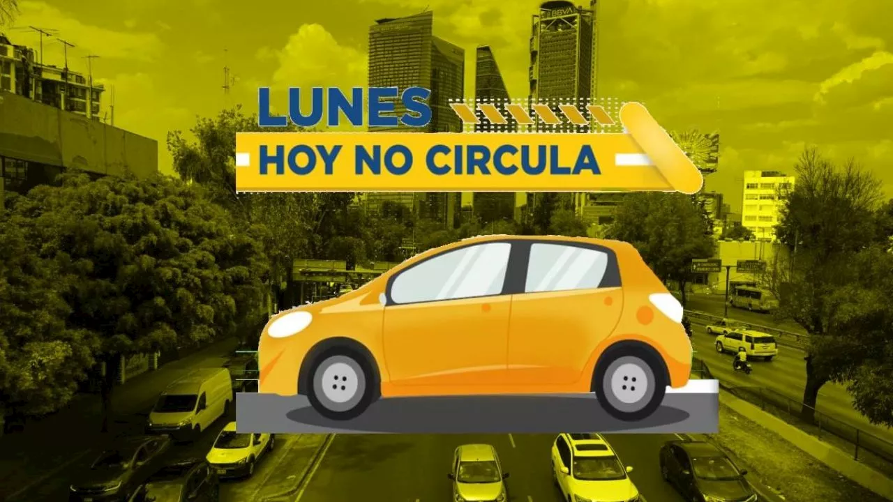 Hoy no circula en CDMX y Edomex para este lunes 26 de agosto