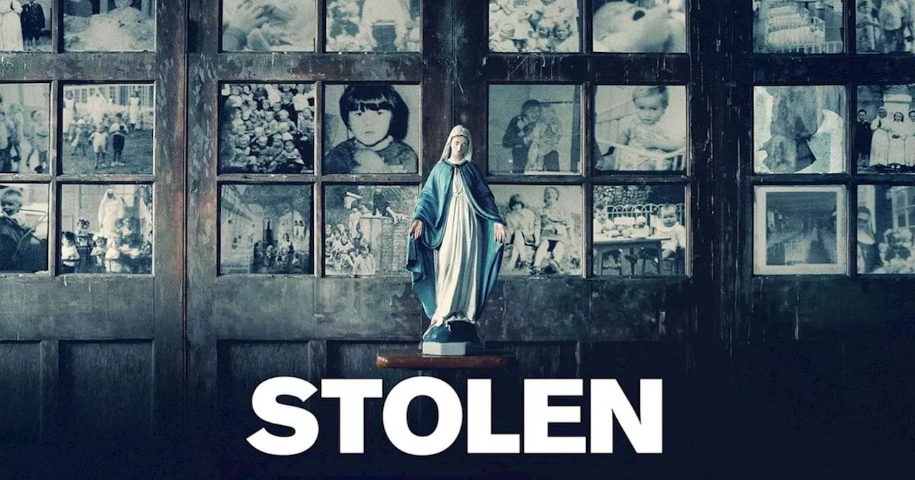 Stolen review: Powerful and unflinching documentary on the mother and baby homes