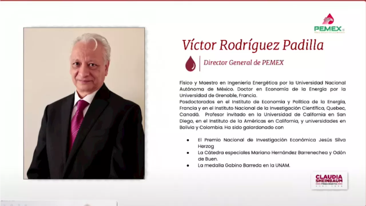 Nombra Sheinbaum a Víctor Rodríguez Padilla como director de Pemex