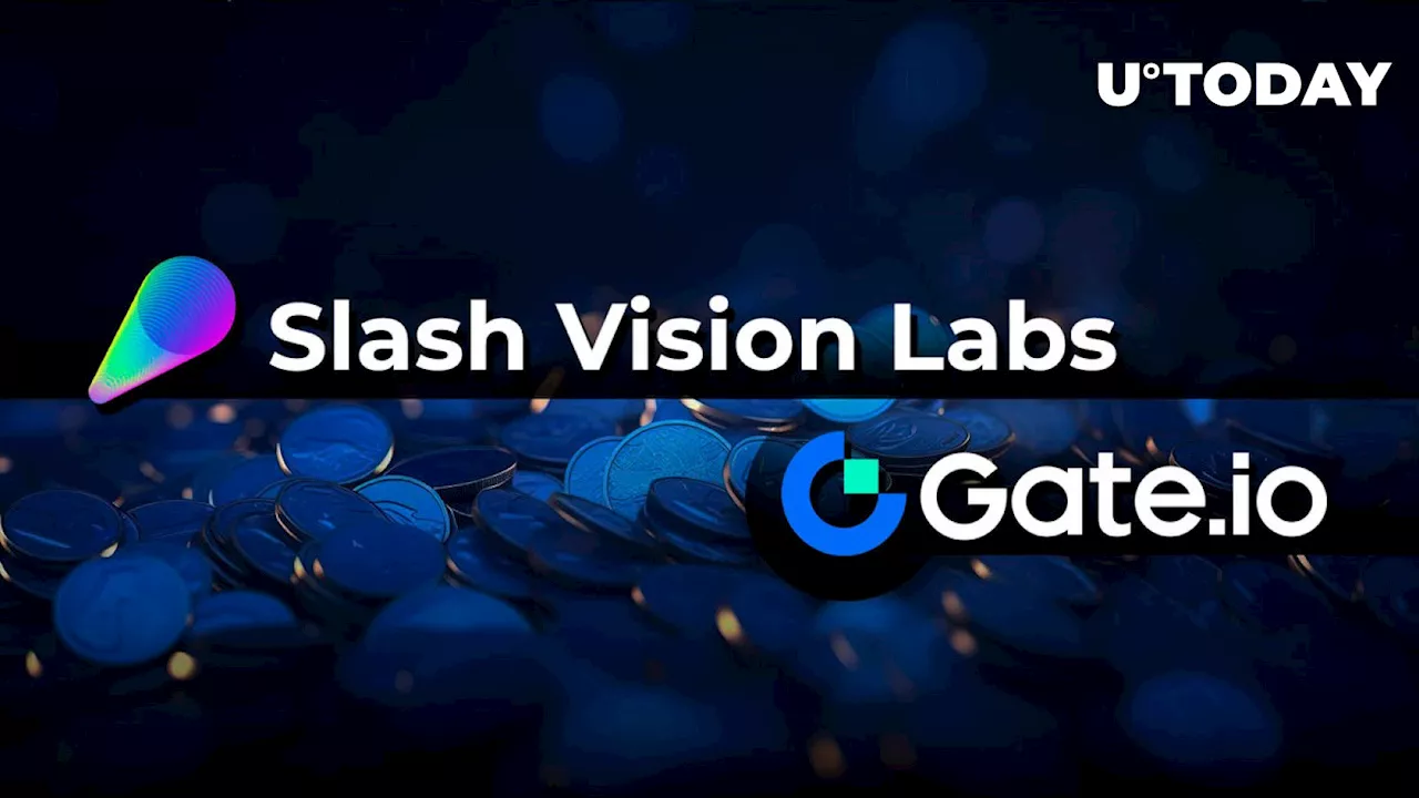 Slash Vision Labs Sees Its SVL Token Listed by Gate.io Crypto Exchange