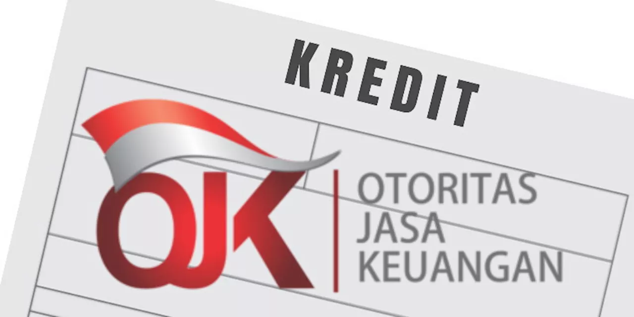 OJK Rilis Aturan Transparansi dan Publikasi Suku Bunga Dasar Kredit