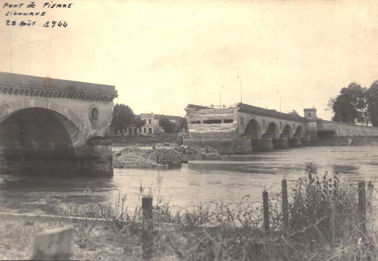 Libourne : en arrière-plan des 80 ans de la Libération, le bicentenaire du pont de pierre