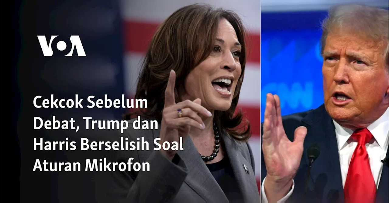 Cekcok Sebelum Debat, Trump dan Harris Berselisih Soal Aturan Mikrofon