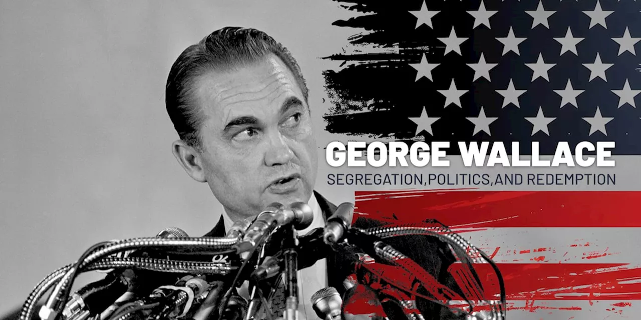 WSFA documentary focuses on life of late Alabama Gov. George Wallace