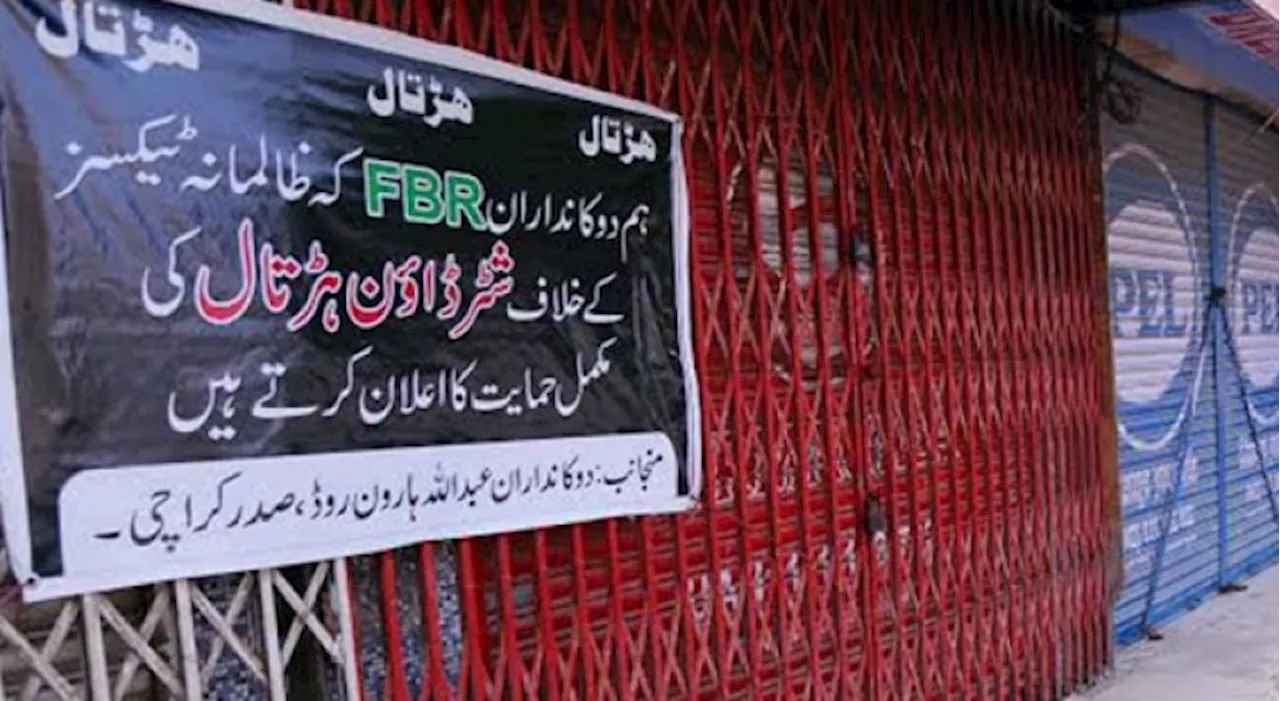 Nationwide traders' strike against high electricity bills, heavy taxes, IPPs and IMF pacts