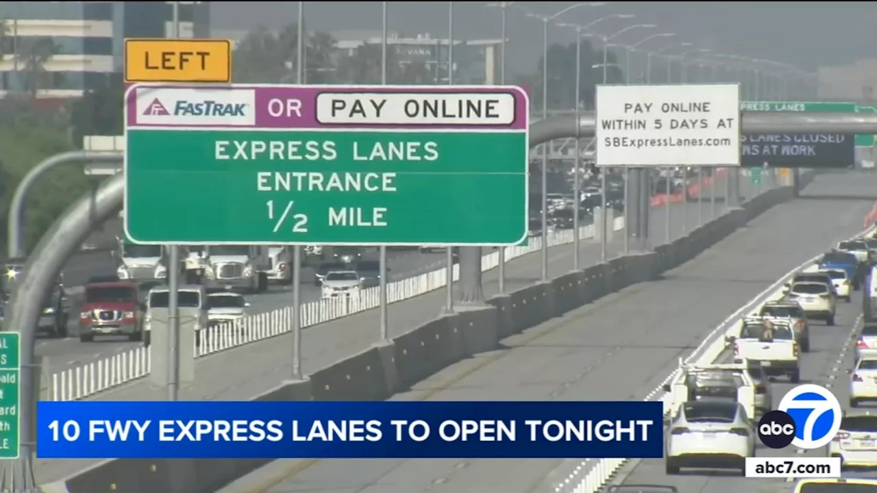 New express lanes to open along stretch of 10 Freeway ahead of Labor Day weekend