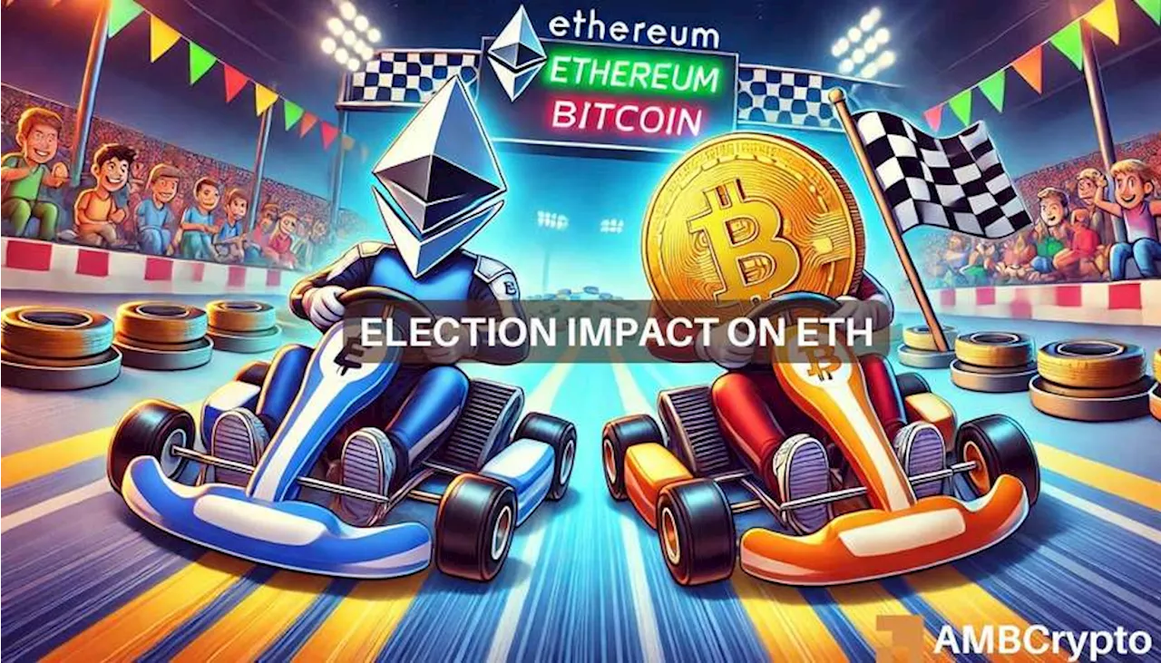 ‘Ethereum has more exposure to the election outcome than Bitcoin’