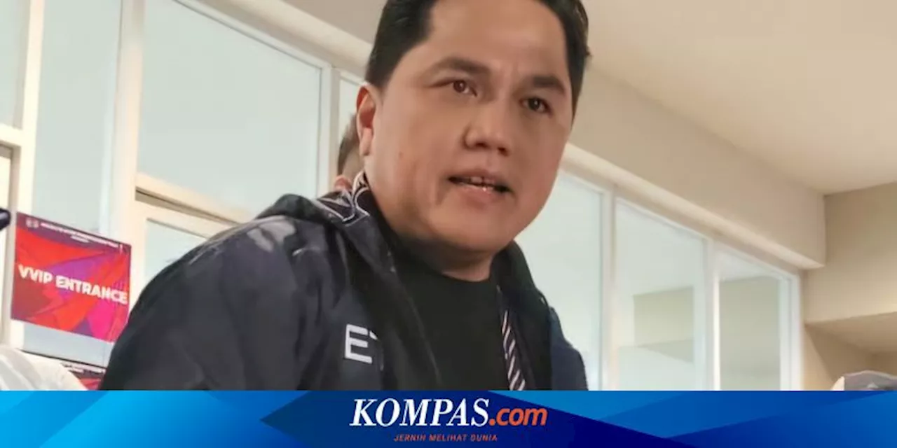 Erick Thohir Usai Indonesia Kalahkan Argentina: Bersejarah, Jangan Jemawa