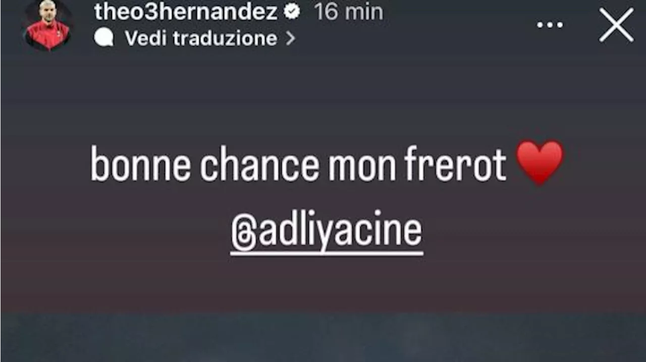 Adli sbarca alla Fiorentina, il saluto di Theo Hernandez: 'Buona fortuna, fratello mio'