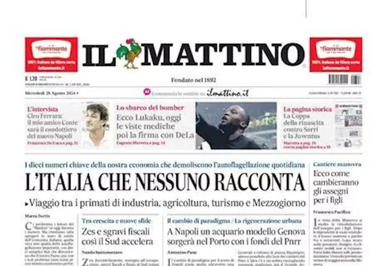 Il Mattino apre: 'Ecco Lukaku, oggi le visite mediche e poi la firma con DeLa'