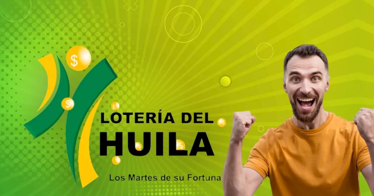 Resultado lotería del Huila del martes 27 de agosto: números ganadores