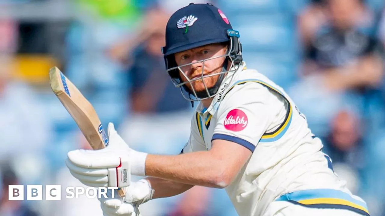 County Championship: Jonny Bairstow hits century for Yorkshire