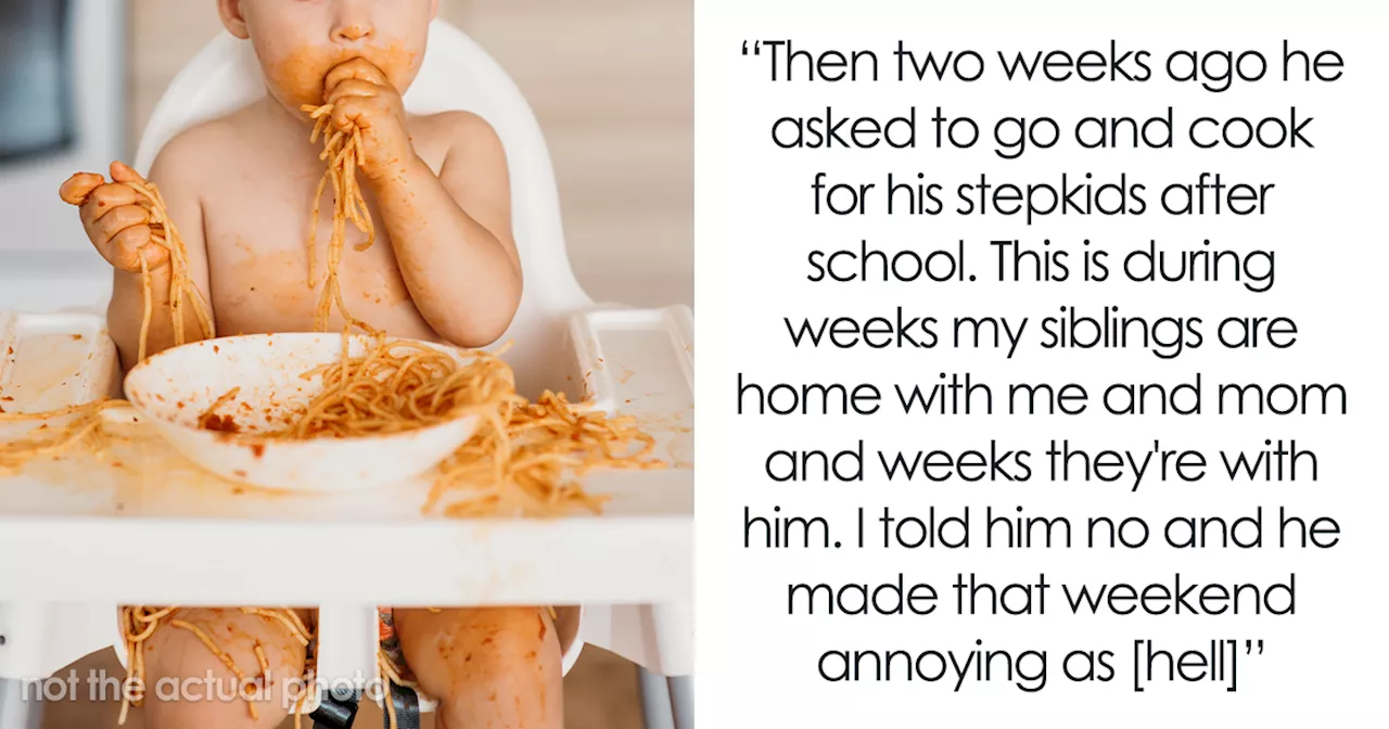 Entitled Dad Demands Bio Son Start Cooking For His Stepchildren, Gets Livid As Mom Supports Kid