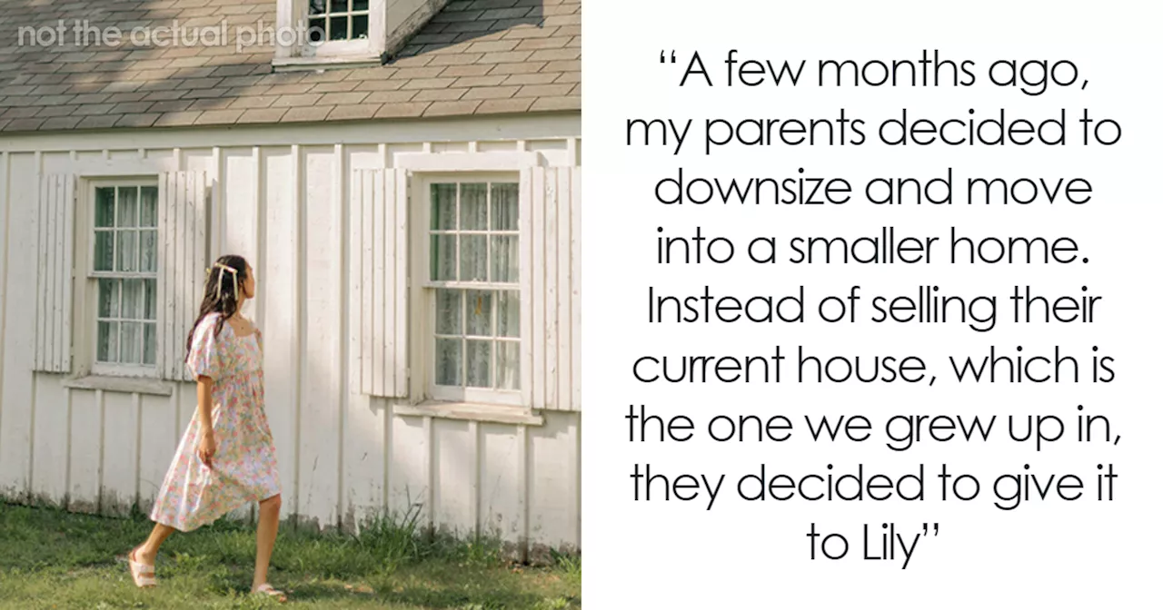 Parents Give Sister A Whole House, Can't Understand Why Their Son Is Upset