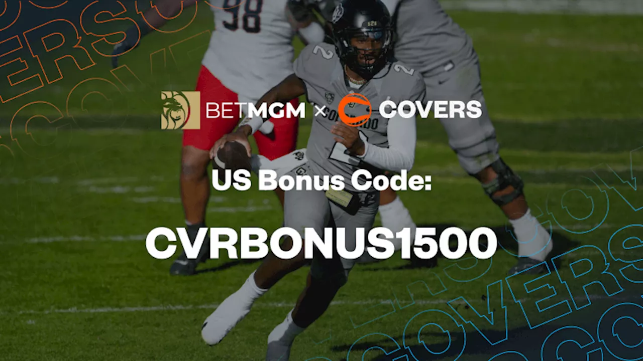 BetMGM Bonus Code: Make a $1,500 First Bet on NDSU vs Colorado