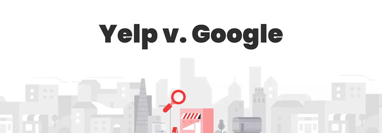 Yelp files antitrust lawsuit against Google