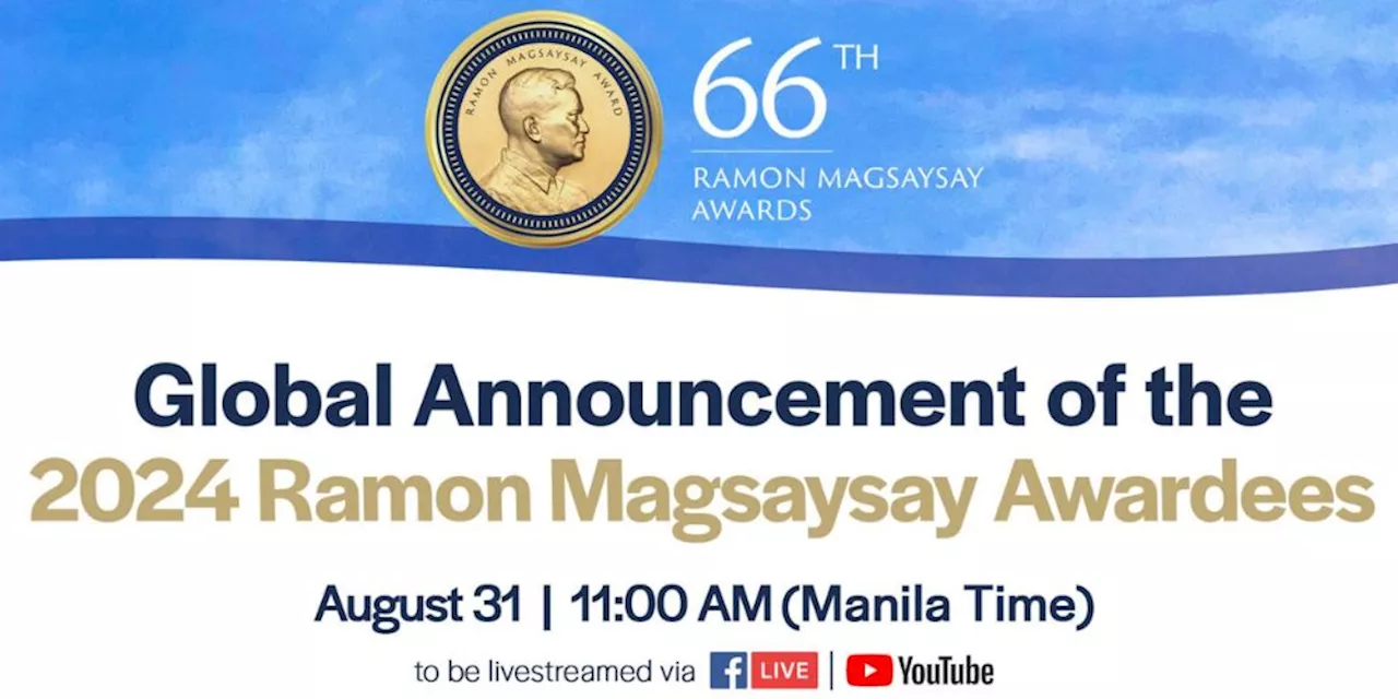 Ramon Magsaysay Awardees for 2024 to be announced on August 31