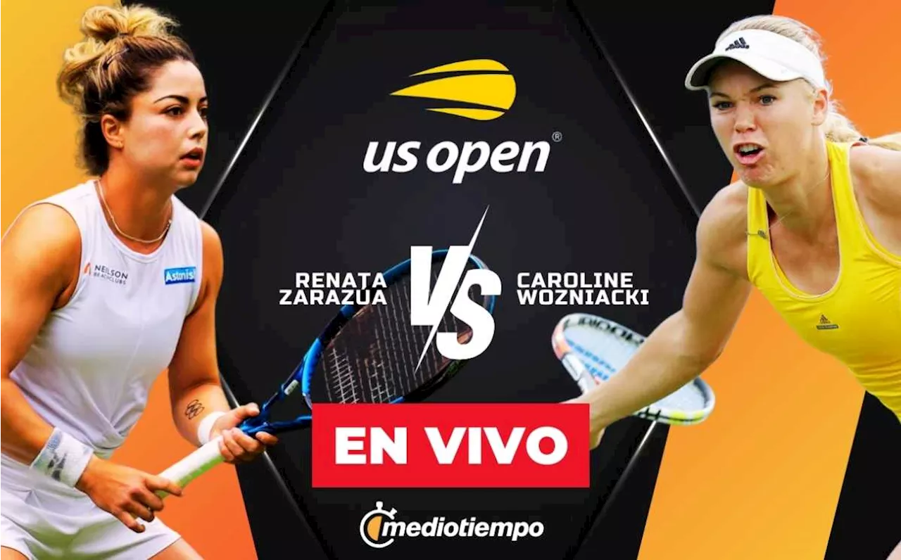 Renata Zarazúa vs Caroline Wozniacki: A qué hora y dónde VER US Open