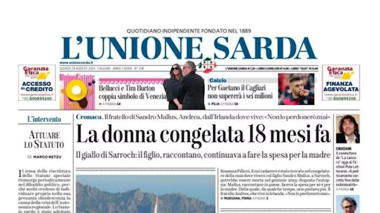 L'Unione Sarda apre così: 'Per Gaetano il Cagliari non supererà i sei milioni'