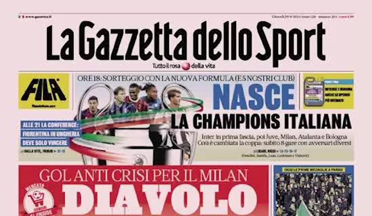 La Gazzetta dello Sport in prima pagina sul mercato del Milan: 'Diavolo Abraham'