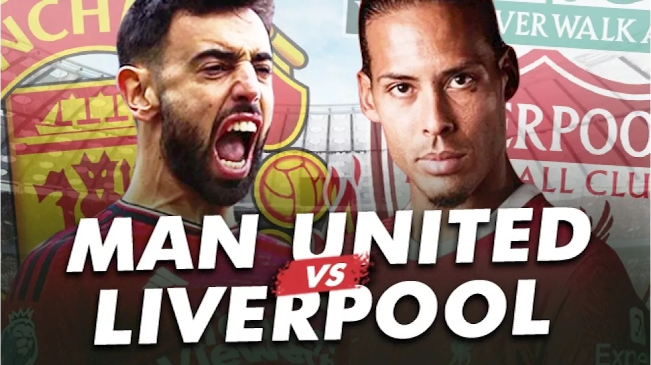 Prediksi Manchester United vs Liverpool di Laga Uji Coba: Pemanasan Jelang Hadapi Man City