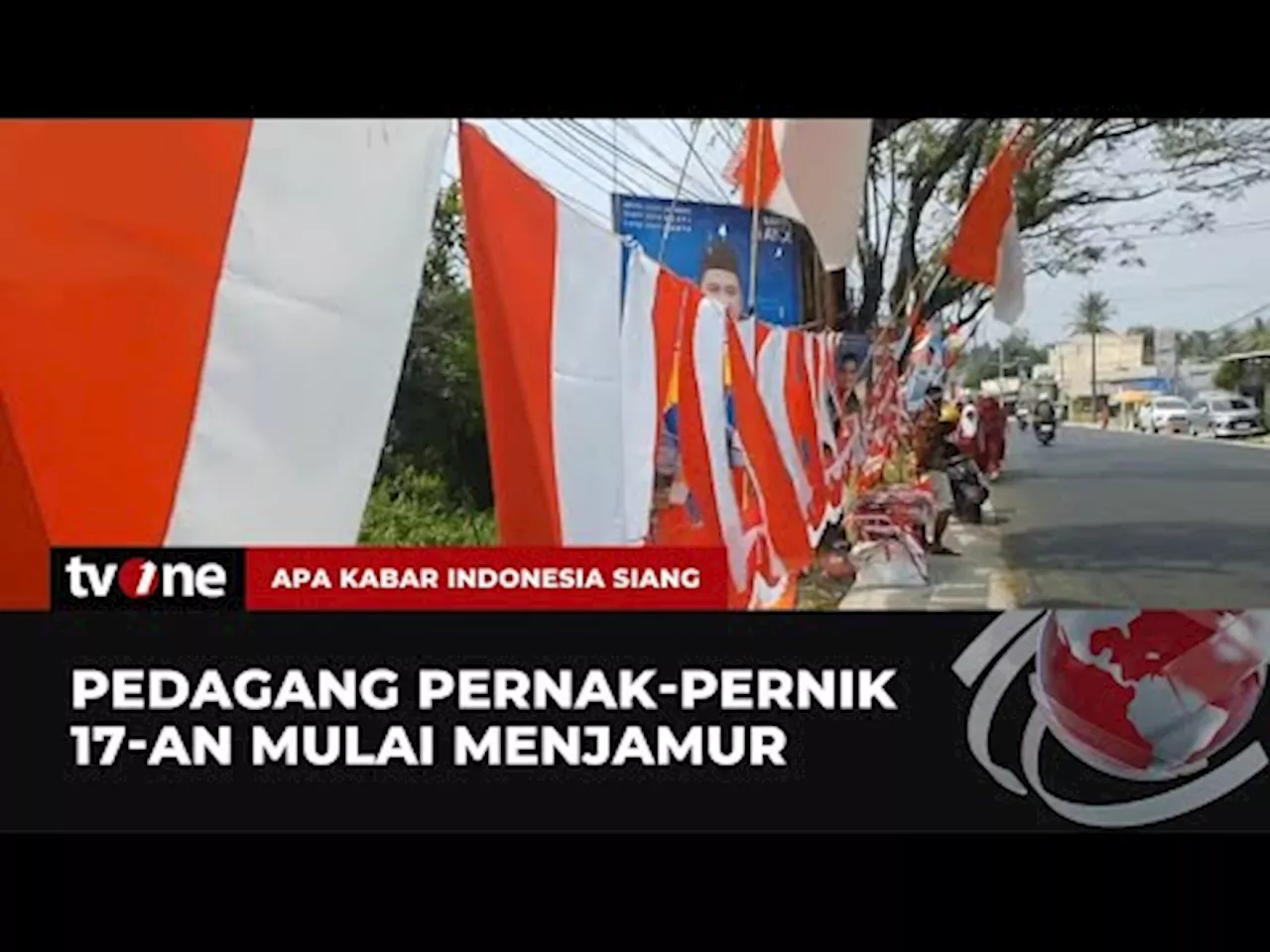 Penjualan Bendera Merah Putih dan Pernak Pernik HUT RI Mulai Marak