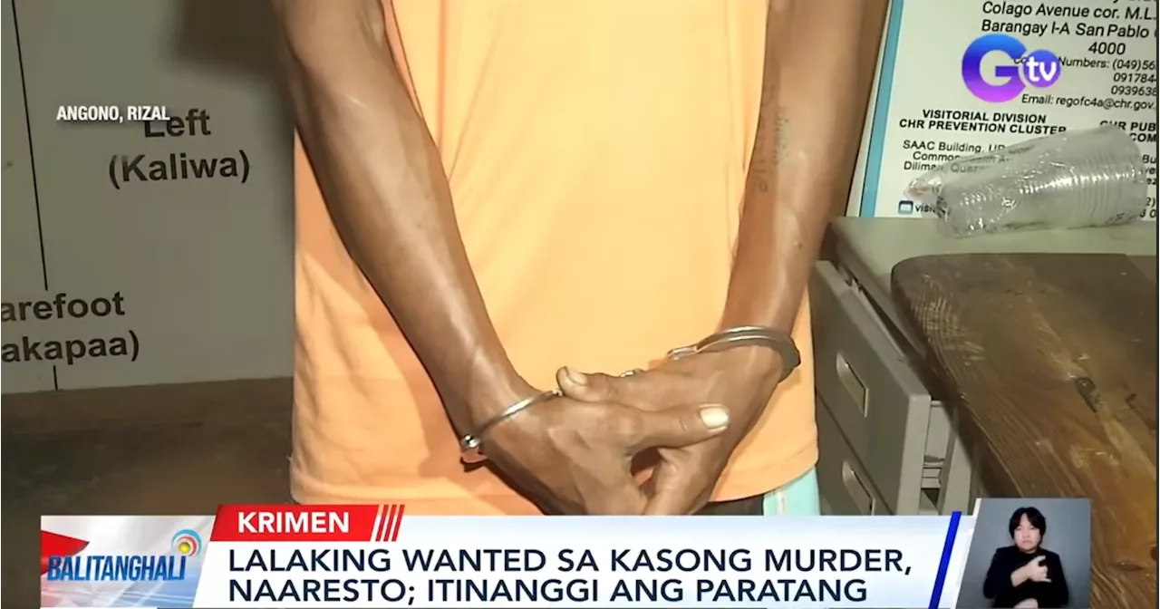 Lalaking wanted sa kasong murder at sangkot umano sa droga, huli sa Rizal