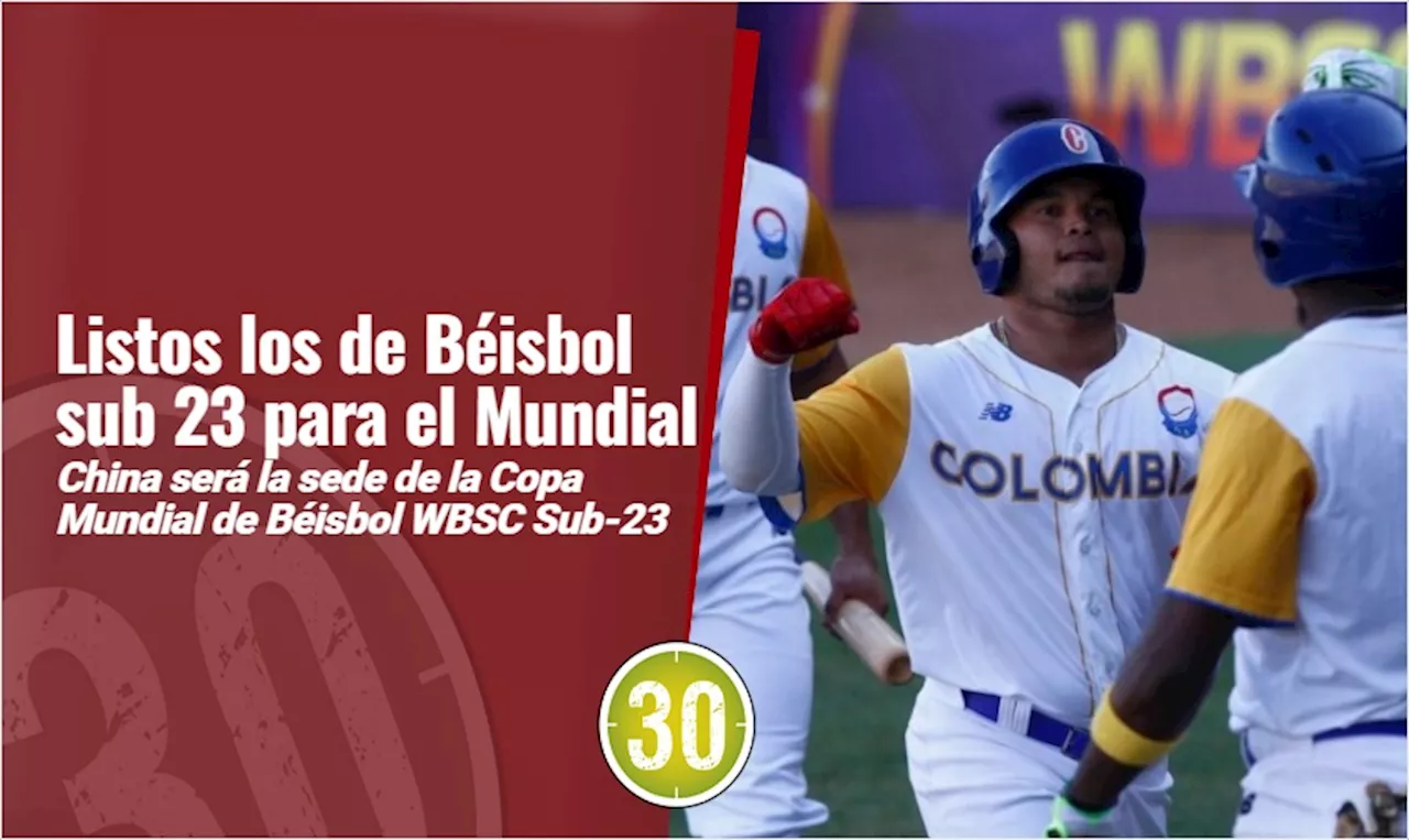 Lista la Selección Colombia para la Copa Mundial de Béisbol WBSC Sub-23