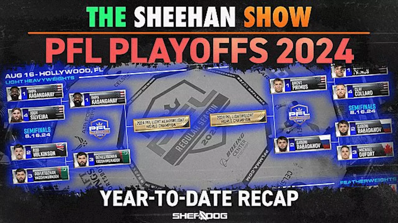 The Sheehan Show: 2024 PFL Playoffs Analysis