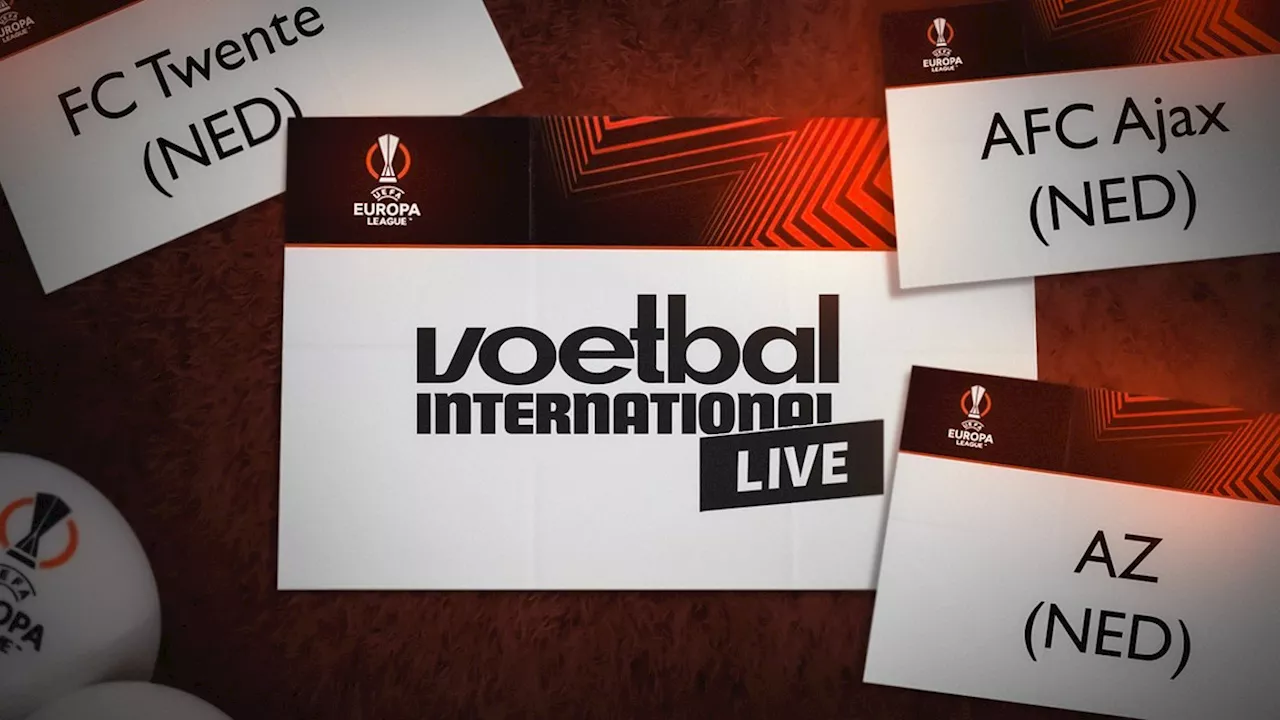 VI Live: volg hier vanaf 13.00 uur de loting van de Europa League