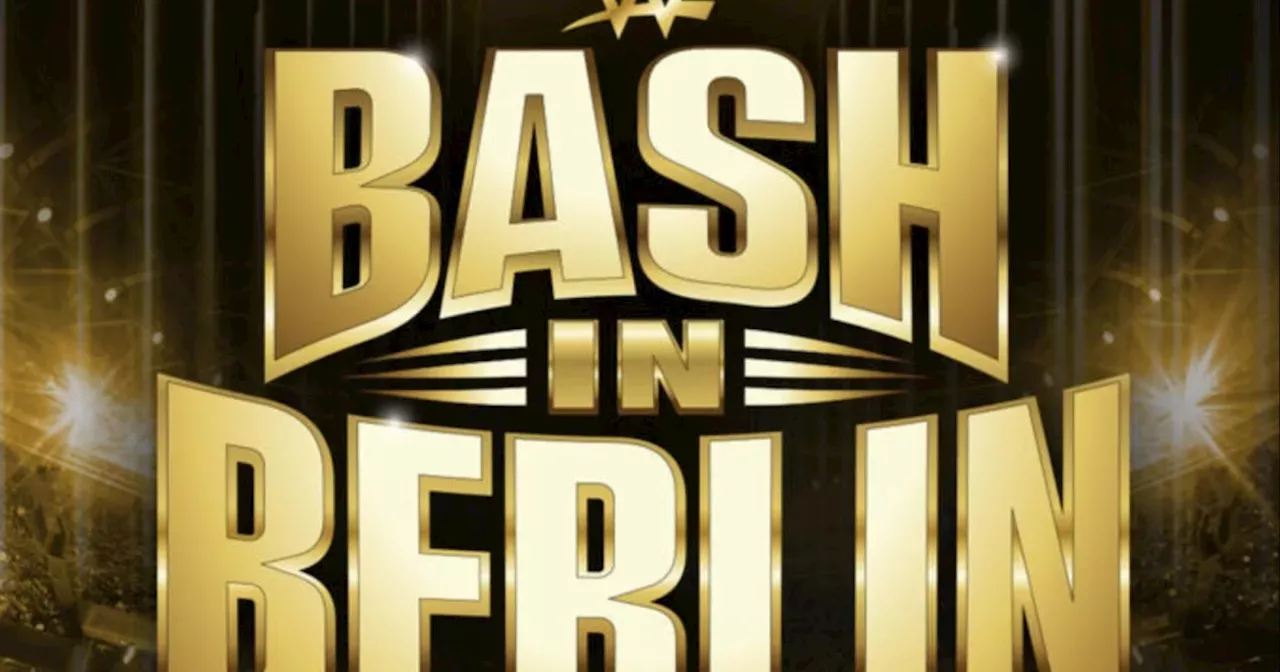 How To Watch WWE Bash In Berlin 2024 How to watch WWE Bash in Berlin