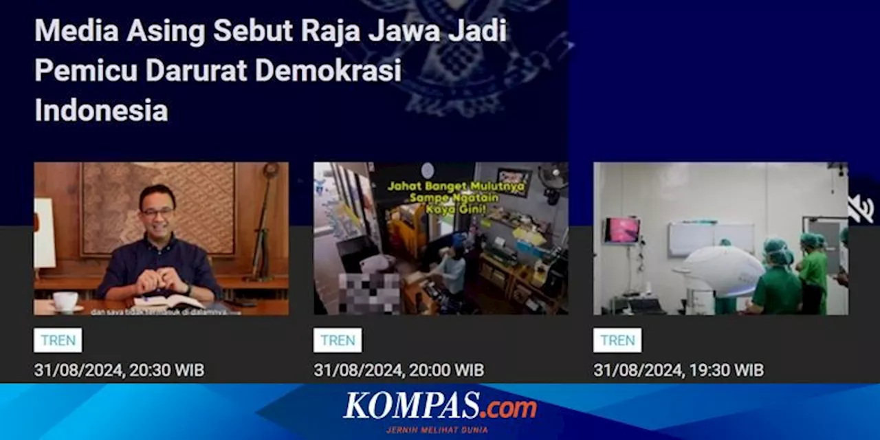 [POPULER TREN] Media Asing Sebut 'Raja Jawa' Pemicu Darurat Demokrasi Indonesia