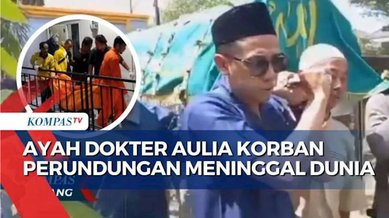 Ayah Dokter Aulia Undip Meninggal Dunia, Jenazah Dimakamkan Disamping Makam Putrinya