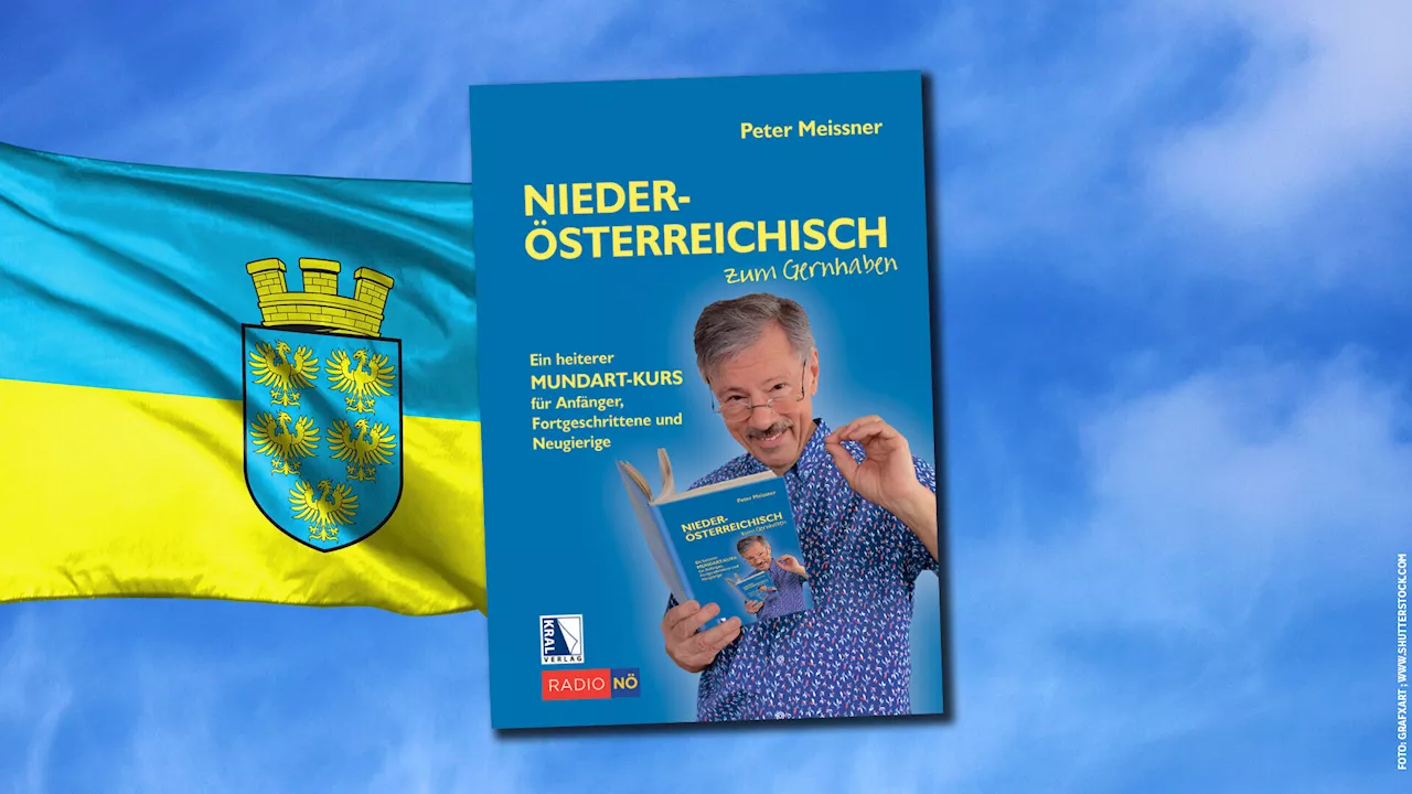 Niederösterreichisch zum Gernhaben